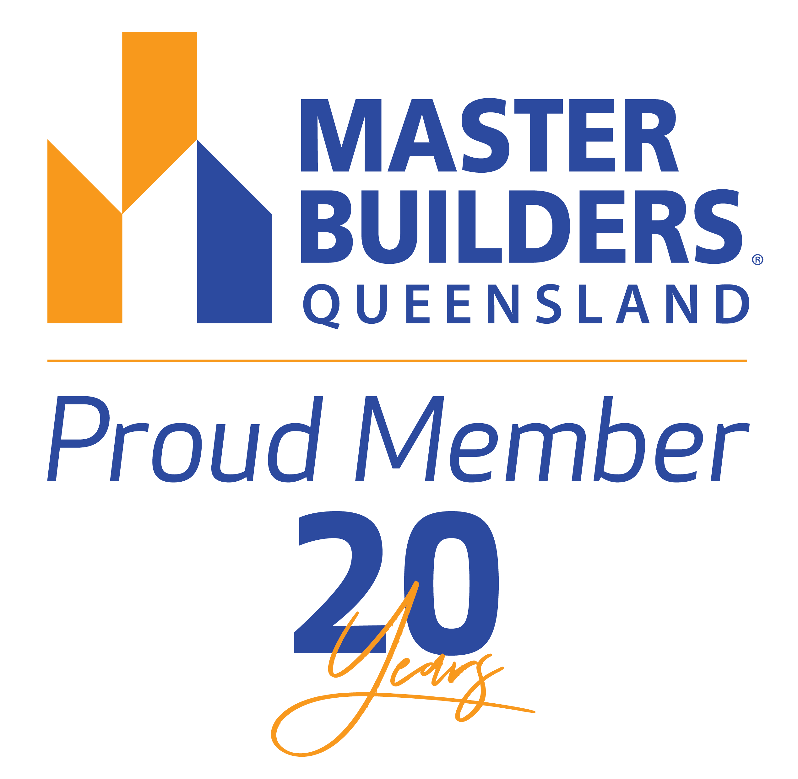 Member of the Master Builder's Association for 20 Years